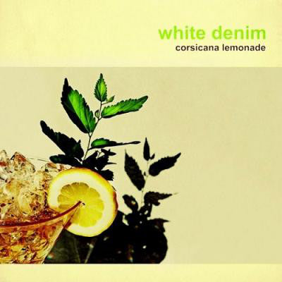 White Denim : Corsicana Lemonade (CD, Album)