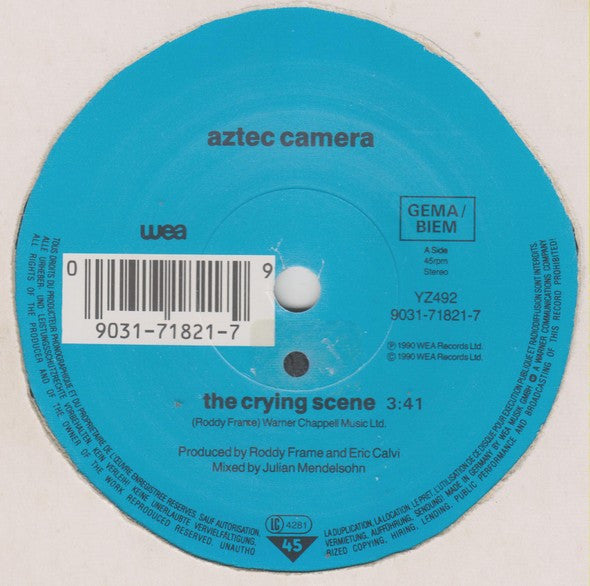 Aztec Camera : The Crying Scene (7", Single, Sol)