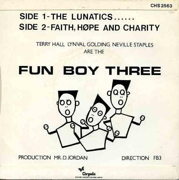 Fun Boy Three : The Lunatics Have Taken Over The Asylum. (7", Single)