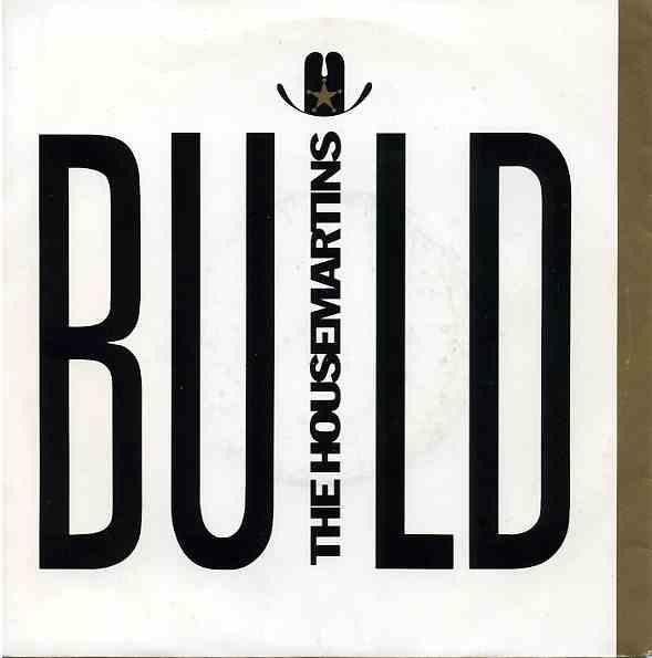 The Housemartins : Build (7", Single)