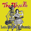 The Thrills : Let's Bottle Bohemia (CD, Album)