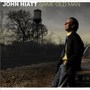 John Hiatt : Same Old Man (CD, Album, Dig)