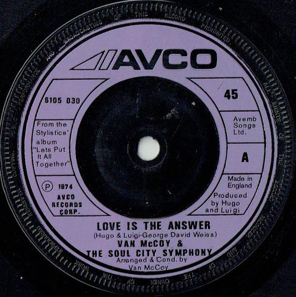 Van McCoy & The Soul City Symphony : Love Is The Answer (7", Sol)