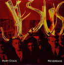 The Jesus And Mary Chain : Reverence (7", Single, Etc)
