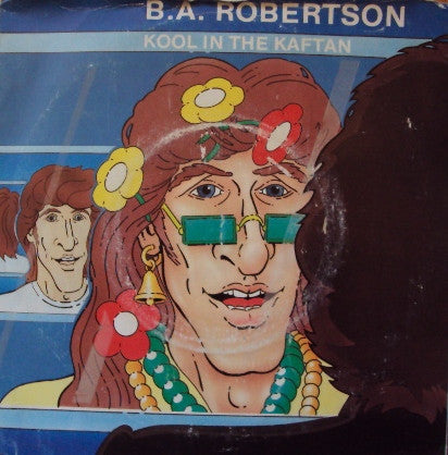 B. A. Robertson : Kool In The Kaftan (7", Single)