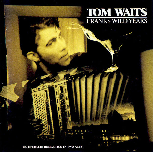 Tom Waits : Franks Wild Years (CD, Album, RE, UML)