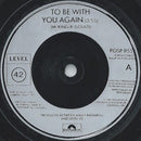 Level 42 : To Be With You Again (7", Single, Sol)