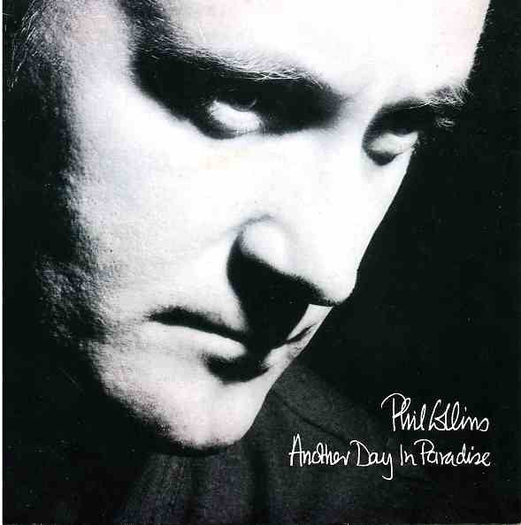 Phil Collins : Another Day In Paradise (7", Single, Sil)