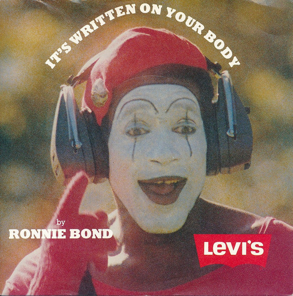 Ronnie Bond (3) : It's Written On Your Body (7", Single)