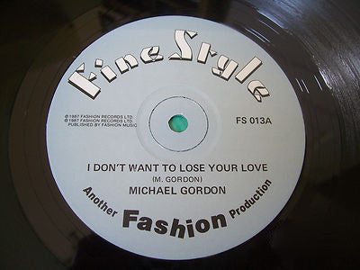 Michael Gordon (4) : I Don't Want To Lose Your Love  (12")