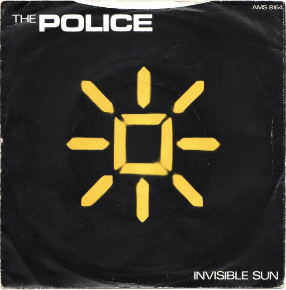 The Police : Invisible Sun (7", Single, M/Print)