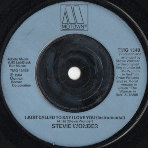 Stevie Wonder : I Just Called To Say I Love You (7", Single, Blu)