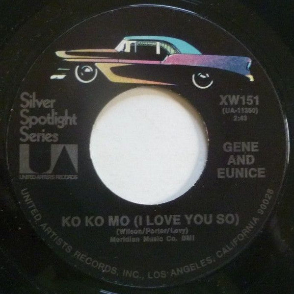 Gene And Eunice : Ko Ko Mo / This Is My Story (7", RE, Styrene)