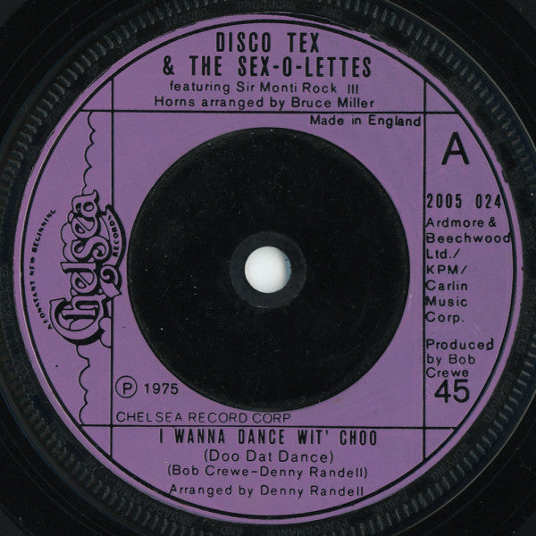 Disco Tex & The Sex-O-Lettes* : I Wanna Dance Wit' Choo (Doo Dat Dance) (7")