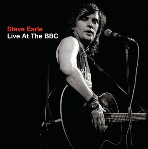 Steve Earle : Live At The BBC (CD, Album, RE)