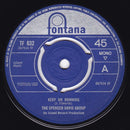 The Spencer Davis Group : Keep On Running (7", Single, Mono, 3-P)