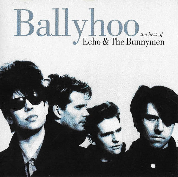 Echo & The Bunnymen : Ballyhoo (The Best Of Echo & The Bunnymen) (CD, Comp)