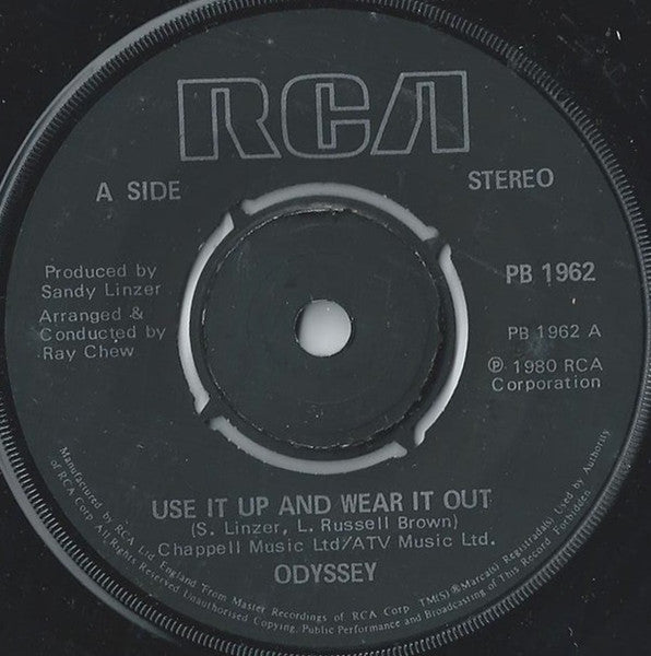 Odyssey (2) : Use It Up And Wear It Out (7", Single, Kno)