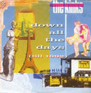 The Kinks : Down All The Days (Till 1992) (7", Single)