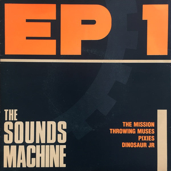 Various : The Sounds Machine EP 1 (7", EP)