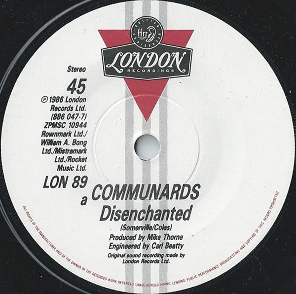 Communards* : Disenchanted (7")