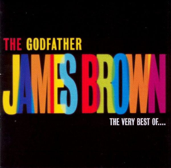 James Brown : The Godfather (The Very Best Of ...) (CD, Comp)