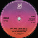 Brotherhood Of Man : Save Your Kisses For Me (7", Single, Sol)