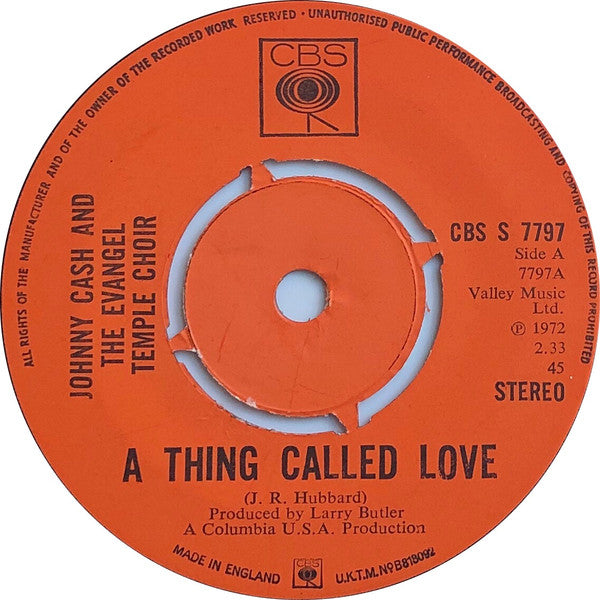 Johnny Cash & The Evangel Temple Choir / Johnny Cash : A Thing Called Love  (7", Single, Pus)