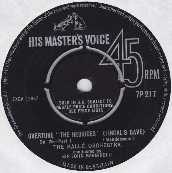 Hallé Orchestra, Sir John Barbirolli : Overture "The Hebrides" (Fingal's Cave) Op.26 Part 1 (7", RE)