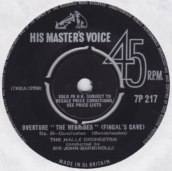 Hallé Orchestra, Sir John Barbirolli : Overture "The Hebrides" (Fingal's Cave) Op.26 Part 1 (7", RE)