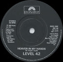 Level 42 : Heaven In My Hands (7", Single, Bla)