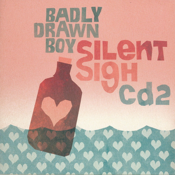 Badly Drawn Boy : Silent Sigh (CD, Single, CD2)