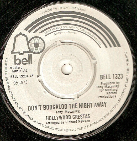 Hollywood Crestas : Don't Boogaloo The Night Away (7", Single)