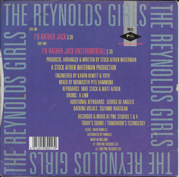 The Reynolds Girls : I'd Rather Jack (7", Single, Pap)