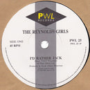 The Reynolds Girls : I'd Rather Jack (7", Single, Pap)