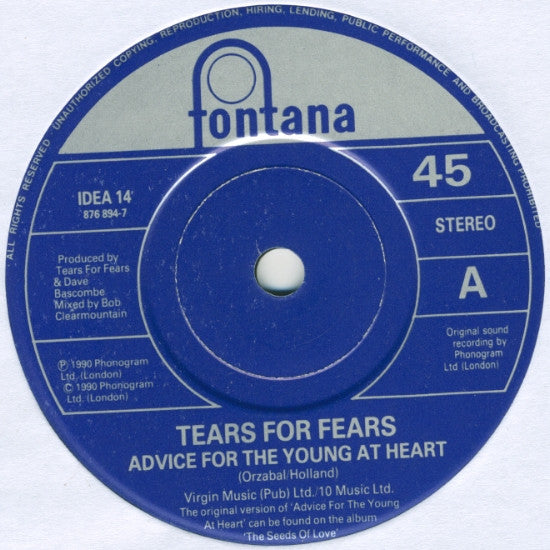 Tears For Fears : Advice For The Young At Heart (7", Single)