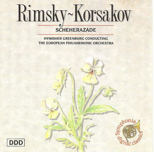 Rimsky-Korsakov*, Hymisher Greenburg Conducting The European Philharmonic Orchestra* : Scheherazade (CD, Album)