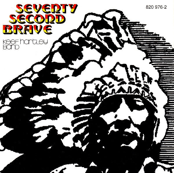 Keef Hartley Band* : Seventy Second Brave (CD, Album, RE)
