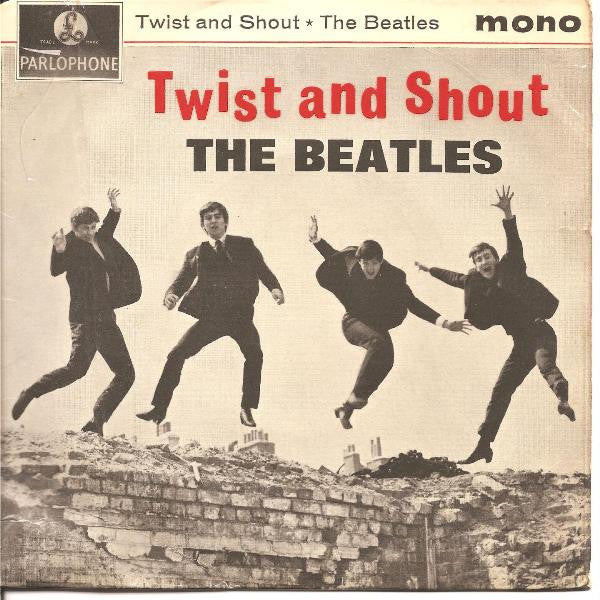 The Beatles : Twist And Shout (7", EP, Mono, Fir)