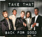 Take That : Back For Good (CD, Single, Dis)