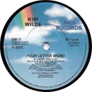 Kim Wilde : Four Letter Word (7", Single, Pap)