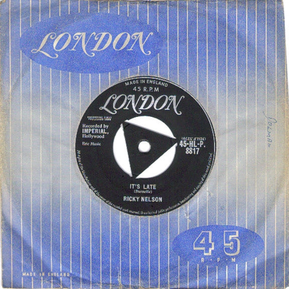 Ricky Nelson (2) : It's Late (7", Single, Mono)