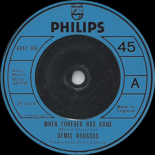 Demis Roussos : When Forever Has Gone (7", Single, Sol)