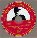 Wilton Crawley : Showman, Composer And Clarinetist - Recorded In New York And Chicago 1927-1930 (CD, Comp, RM)