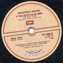 Manfred Mann : Do Wah Diddy Diddy / If You Gotta Go Go Now (7", Single)