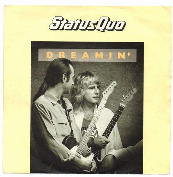 Status Quo : Dreamin' (7", Single, Pap)