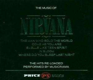 Musicrama : The Music Of Nirvana (CD)