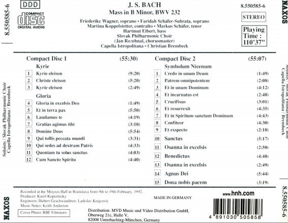 J. S. Bach* - Friederike Wagner, Faridah Schäfer-Subrata, Martina Koppelstetter, Markus Schäfer (5), Hartmut Elbert, Slovak Philharmonic Choir*, Capella Istropolitana, Christian Brembeck : Mass In B Minor, BWV 232 (2xCD, Album)