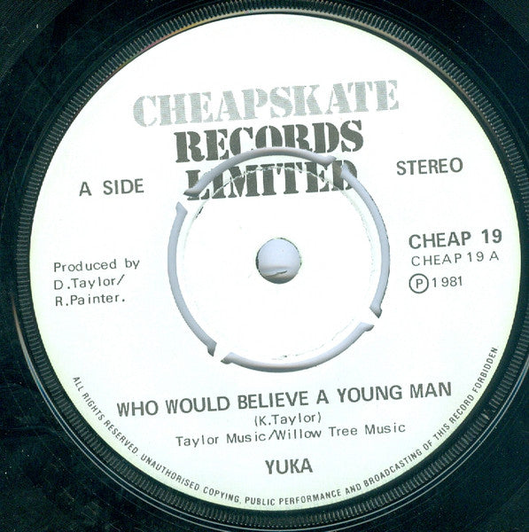 Yuka (15) : Who Would Believe A Young Man (7")