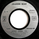 Jeanne Mas : Johnny, Johnny (7", Single)